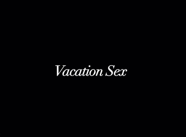 Vacation Sex Image 