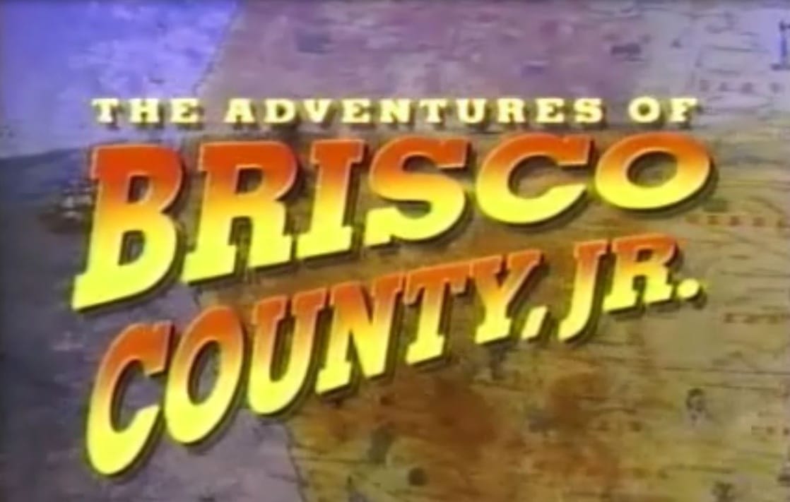 The Adventures of Brisco County, Jr. - The Complete Series