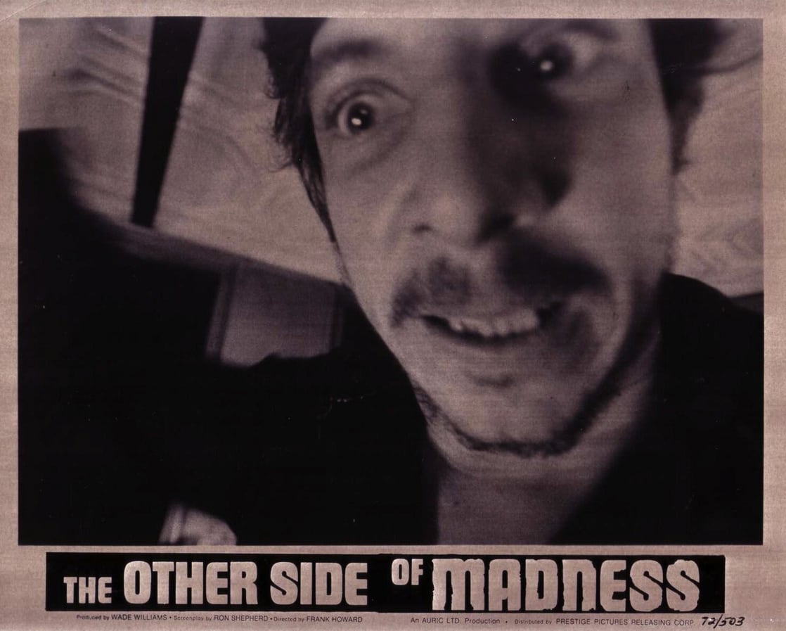 The Other Side of Madness
