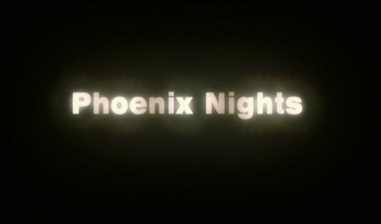 Phoenix Nights