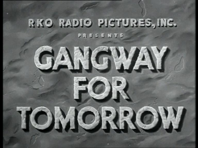 Gangway for Tomorrow