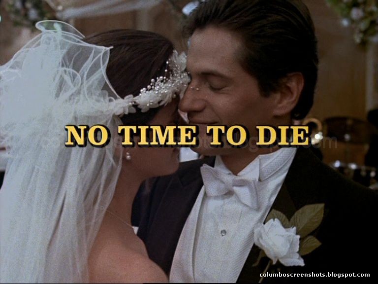 Columbo: No Time to Die Columbo: No Time to Die